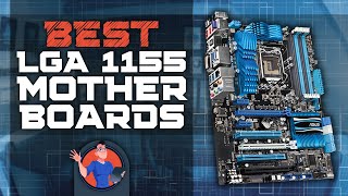 The Best LGA 1155 Motherboards: Top Options Reviewed | Digital Advisor