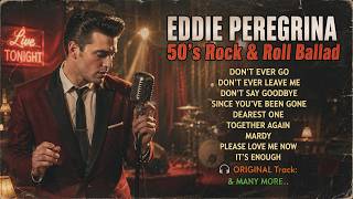Eddie Peregrina 2026 Nonstop Lovesongs ☔ | 50s Rainy Memories – Emotional Oldies Mix
