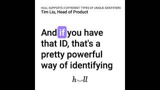 Hull Supports 3 Types of Identifiers for Identity Resolution (Webinar Clip)