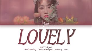 MINZY (공민지) - LOVELY (Han|Rom|Eng) Color Coded Lyrics/한국어 가사
