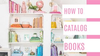 How to catalog books