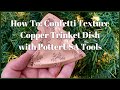 How to Make a Copper Christmas Tree Trinket Dish with Confetti Texture in a Hydraulic Press