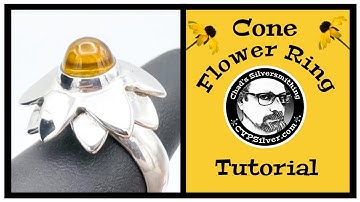 Making A Cone Flower Ring: A Silversmithing Tutorial