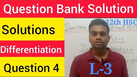 Question Bank Solution//Differentiation question 4//12th HSC Maths2 2021 solutions of question bank