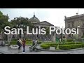 Ciudades con Historia | San Luis Potosí | 3x01