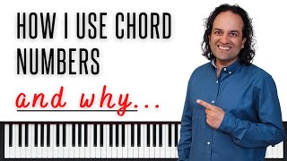 How I use chord numbers and why