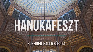 2024 Hanukafeszt - Bzsh Scheiber Iskola Kórusa