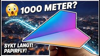 Hvordan lage et papirfly på under 1 minutt som flyr sykt langt! DIY Fly!