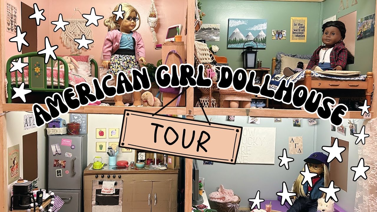 AMERICAN GIRL DOLLHOUSE TOUR - YouTube
