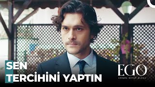 Orada Çalıştığın Sürece Ben Yokum - Ego