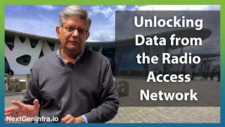 Tech Update: Unlocking Value of Data from the Radio Access Network