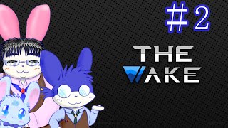 【完全初見】THE WAKE #2【ネタバレ注意！】