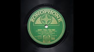 Happy Feet - The Rhythmic Eight (1930)