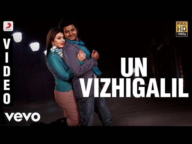 Maan Karate - Un Vizhigalil Video | Anirudh | Sivakarthikeyan class=