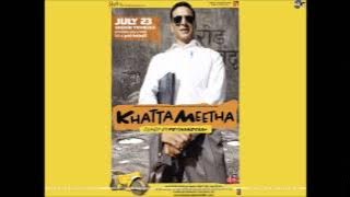 Aila Re Aila [Full Song] - Khatta Meetha