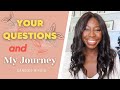 PART 1: Q&amp;A | SPECIFIC PERSON QUESTIONS | WHEN TO LET GO | MY PERSONAL MANIFESTATION JOURNEY