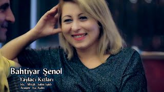 Bahtiyar Şenol - Yaylacı Kızları [ © Köprülü Müzik] Resimi
