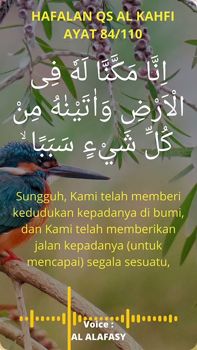 Hafalan Al Kahfi 84/110