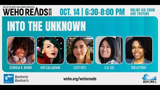 WeHo Reads Into the Unknown Georgia K Boone Kiri Callaghan Lizzy Ives C B Lee and Shelly Page
