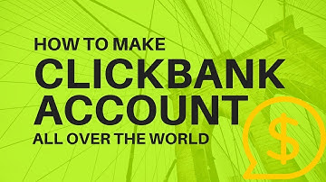 How To Create A Clickbank Account In Pakistan And All Over The World - BEST METHOD 2018