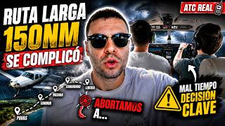 Tuvimos que ABORTAR la ruta larga PPL por mal tiempo ✈️ ATC real | De cero a piloto