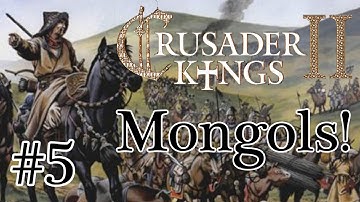 Crusader Kings II: The Old gods - Mongols episode 5