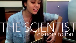The Scientist (Coldplay) - Diandra