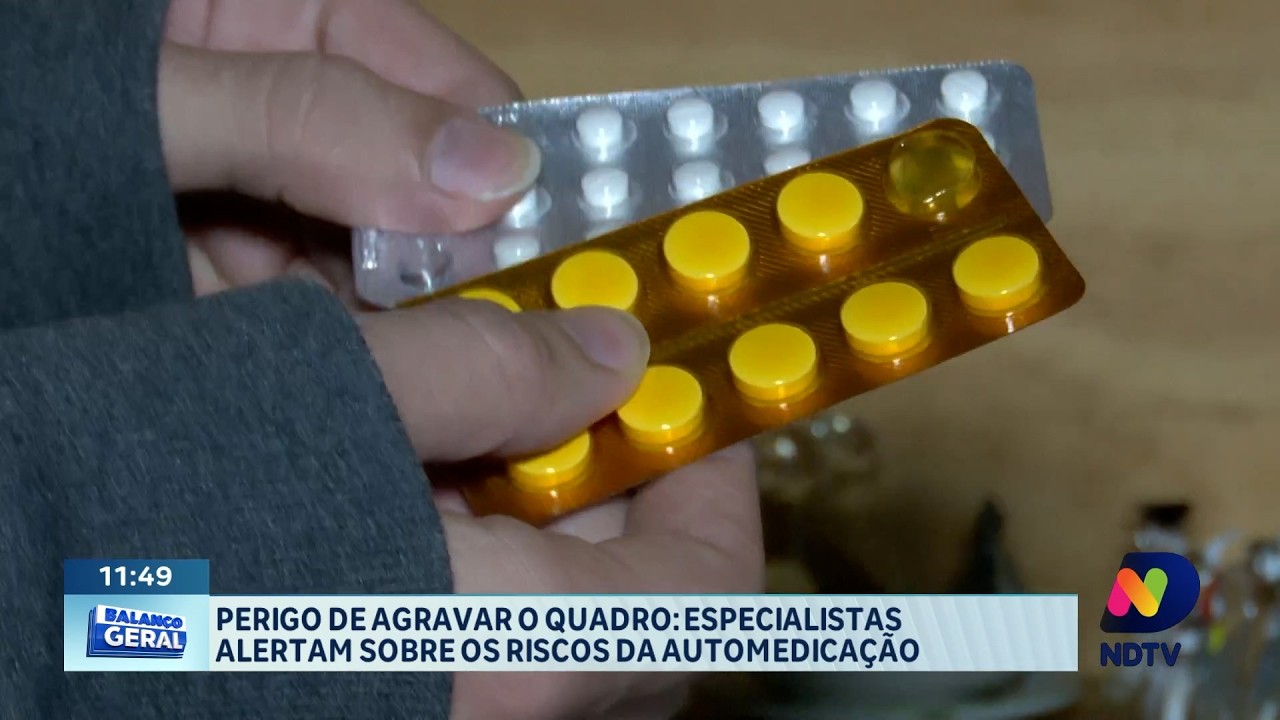 Perigo de agravar o quadro: especialistas alertam sobre automedicação