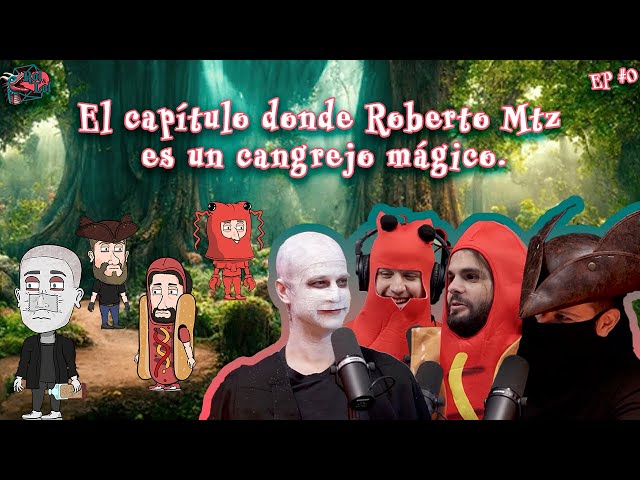 ROL N' LOL| El capítulo donde Roberto Mtz es un cangrejo mágico | EP. PILOTO. class=
