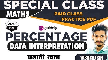 Percentage Data Interpretation | Special Class | Yashraj Sir | SBI/ RBI Mains
