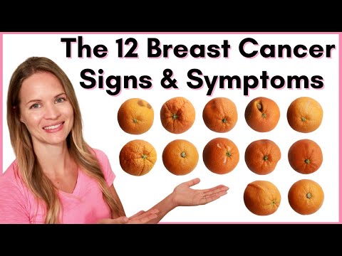 The 12 Breast Cancer Symptoms and Signs - What to Look for on Your Self-Breast Exam