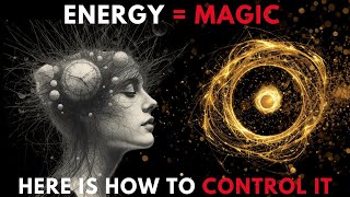 The Suppressed Science of Energy Manipulation: What Quantum Physics Reveals About Mind Power