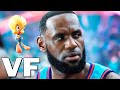 Space jam 2 bande annonce vf 2021 nouvelle re lebron james