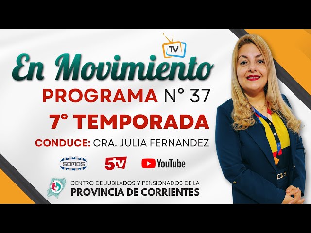 En Movimiento TV 2025 – Programa 37 | Actividades para Jubilados de Capital e Interior (CJPPC)