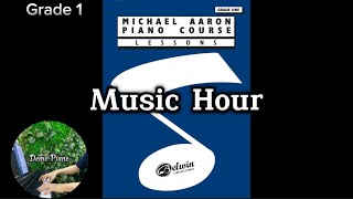 Michael Aaron Piano Course Lessons Grade 1 | Music Hour (P31)