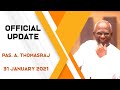 🆕 OFFICIAL UPDATE | Pas. A. Thomasraj's Health | 31 Jan 2021