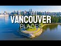 Vancouver top 25 most beautiful places to visit