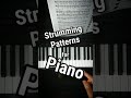 Strumming Pattern for Piano
