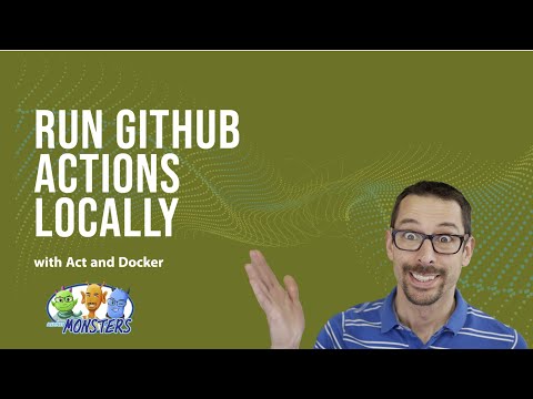 Run GitHub Actions Locally (#244)