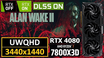 | Alan Wake 2 | RTX 4080 | 7800X3D | UltraWide FPS Test | Ray Tracing ON/OFF | Path Tracing ON/OFF |
