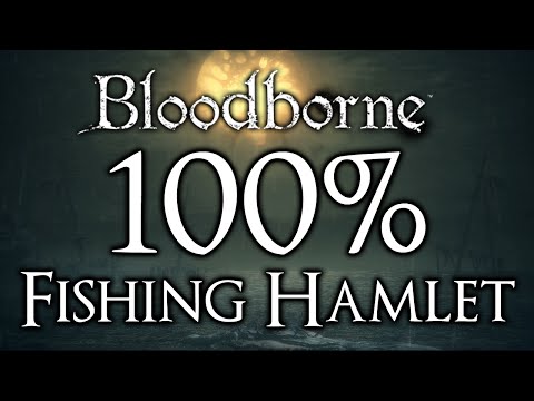 Wideo: Bloodborne - Fishing Hamlet, Studnia Wioski, Atak Rekina, Skrót