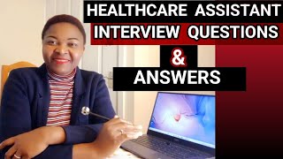 Frequently Asked Healthcare Assistant Interview Questions and Answers