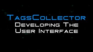 TagsCollector QuickStart 5 "User Interface"