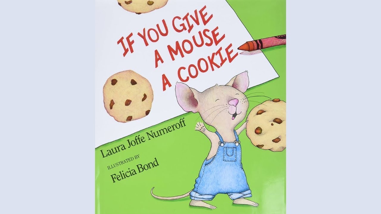 If You Give A Mouse A Cookie Book | Read Aloud
