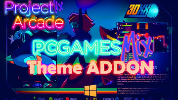ProjectArcade2.4 | PC GAMES MIX ADDON | RetroFE