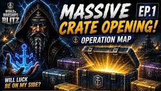🔥 Massive Operation Map Crate Opening! Was It Worth It | WoWS Blitz