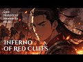 Inferno of Red Cliffs (208) | Zhou Yu | Epic Historical Moments Music