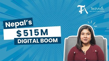 Nepal’s $515 Million Digital Boom Explained | Full Stack, UI/UX & Data Analytics