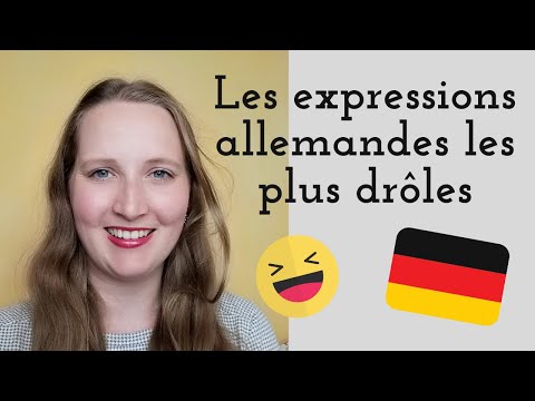 Vidéo: Quelles Sont Les Expressions Les Plus Drôles De La Langue Allemande?
