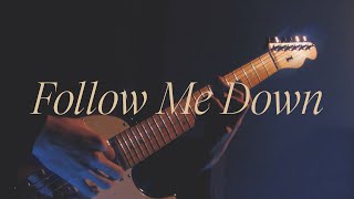 Adam Dodson — Follow Me Down